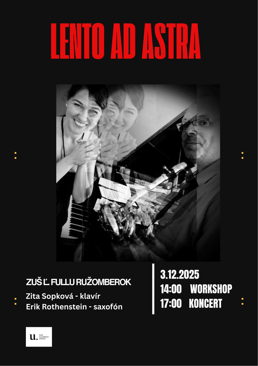 Lento Ad Astra - koncert & workshop